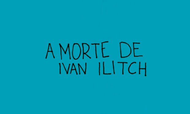 A Morte de Ivan Ilitch