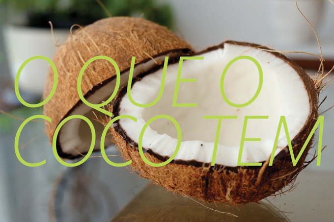 O que o coco tem?
