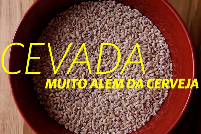 Cevada muito além da cerveja