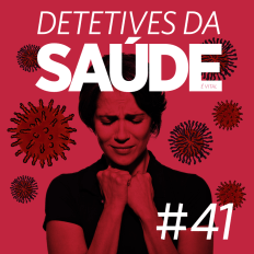 Imagem de capa do podcast de Detetives da SAÚDE