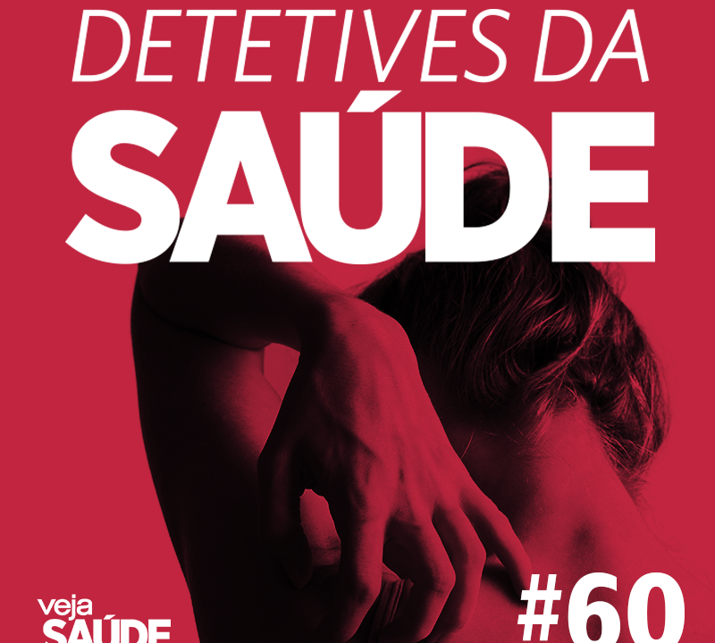 Podcast Detetives da SAÚDE